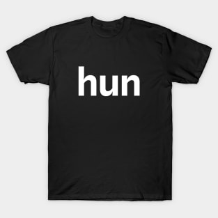 Hun Funny Typography T-Shirt